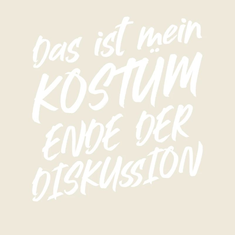 Das Ist Mein Kostüm Ende Der Diskussion