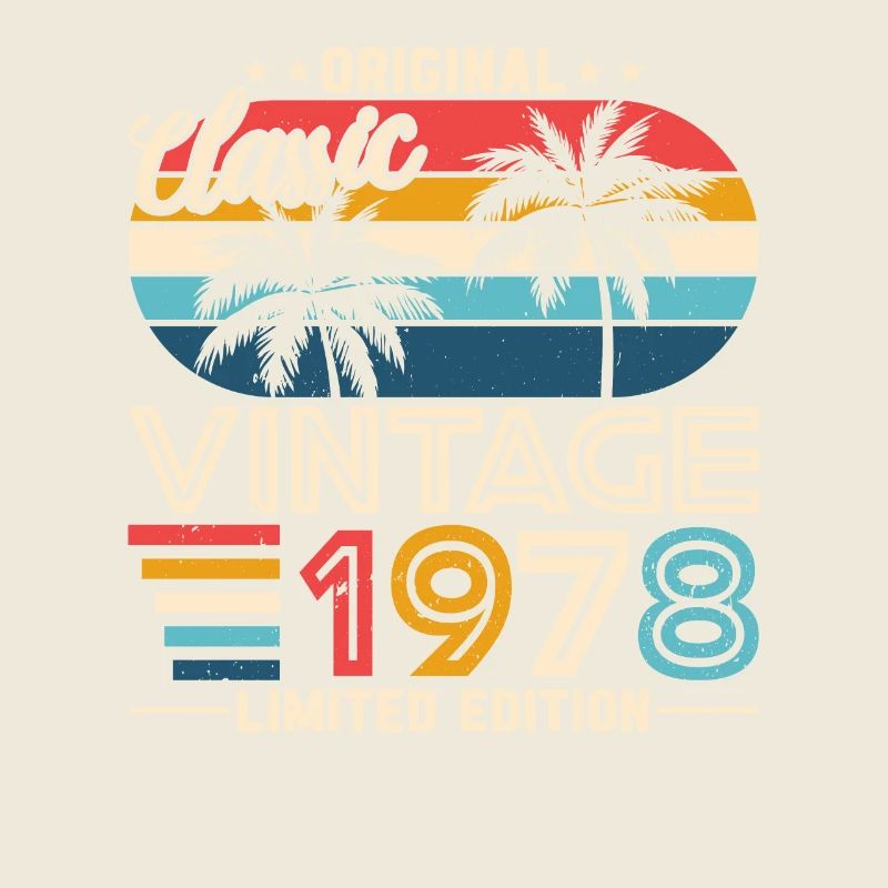 Millésime 1978 : Original année de naissance rétro Design