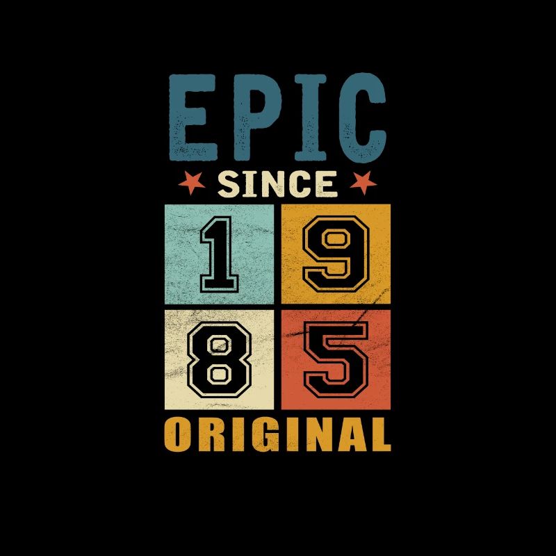 1985 Geburtstag Epic since