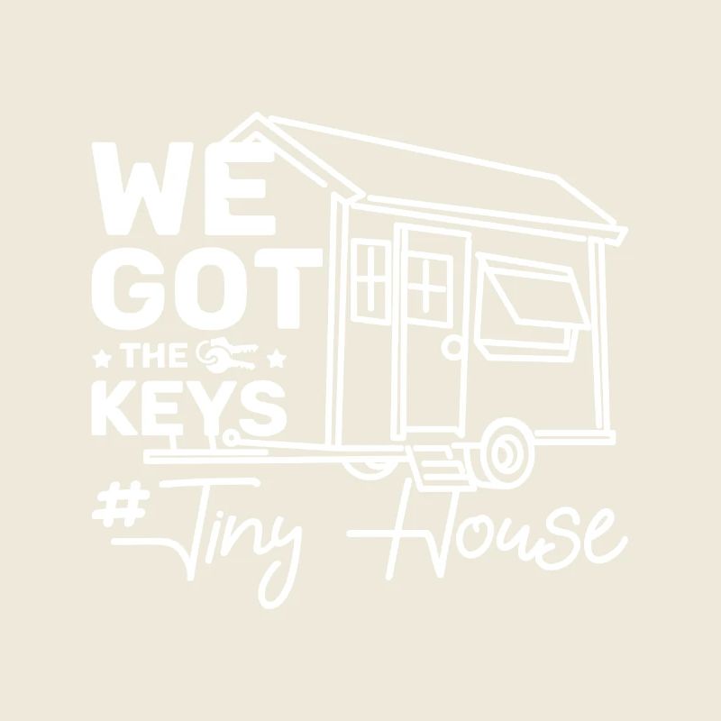 We got the keys tiny house