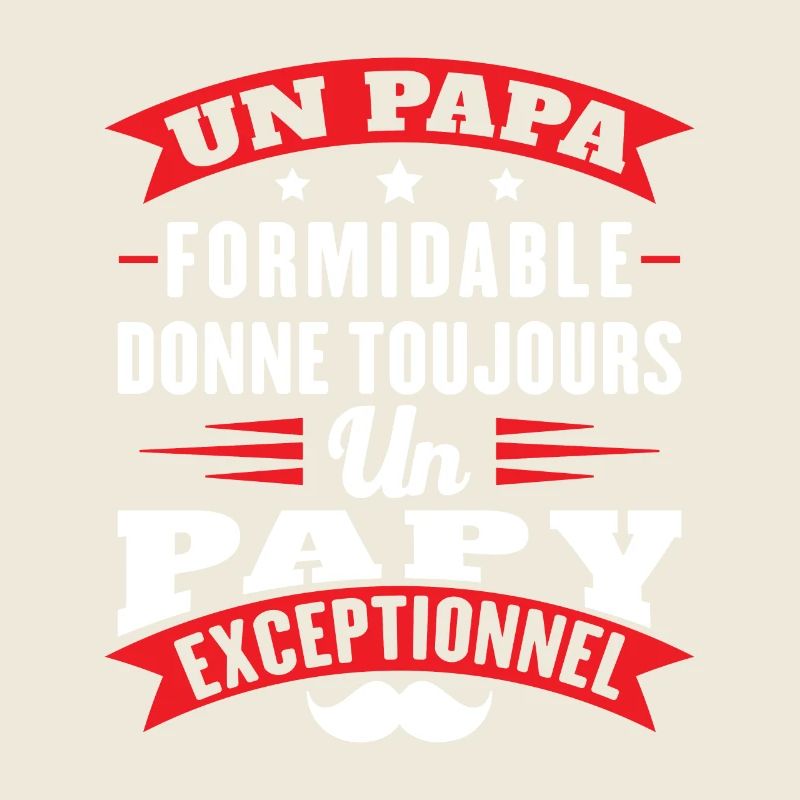 Papa formidable donne toujours papy exceptionnel