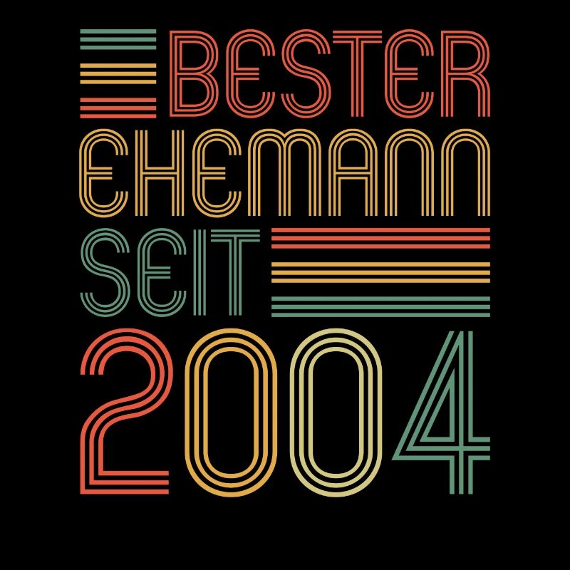 Bester Ehemann seit 2004 20.Hochzeitstag