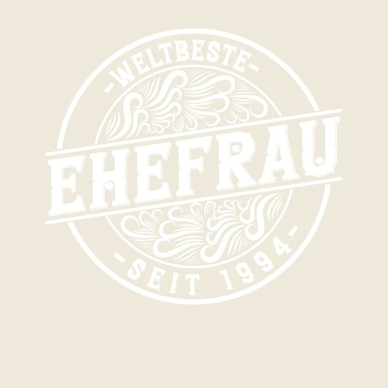 Beste Ehefrau seit 1994 30.Hochzeitstag