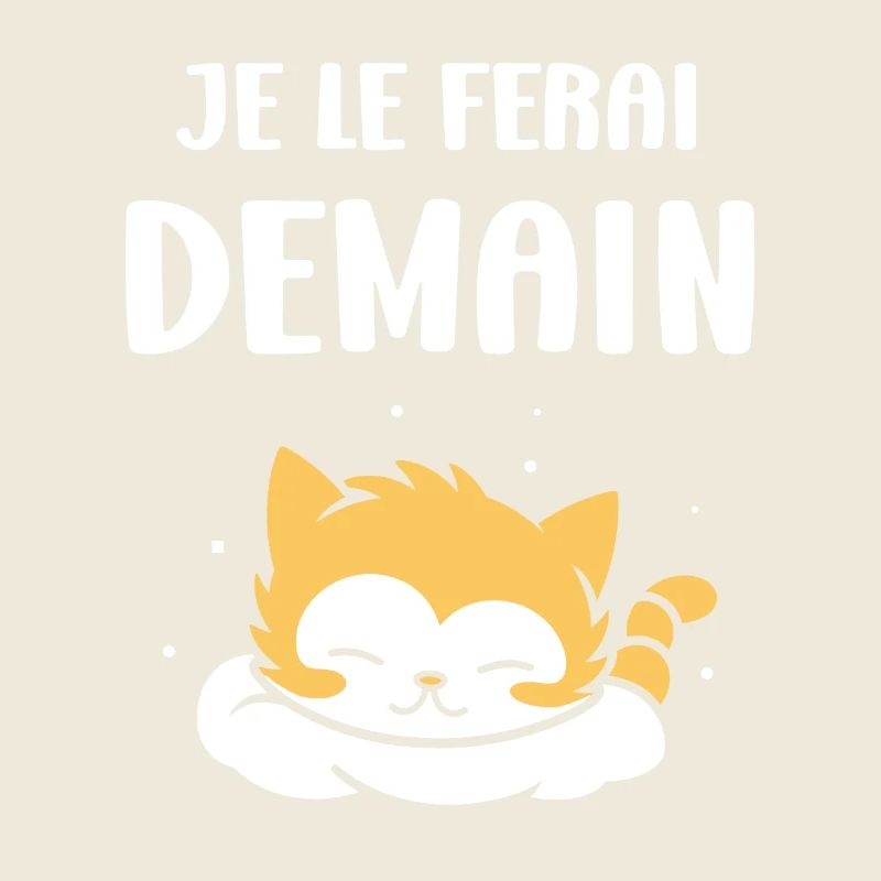 Je le ferai demain