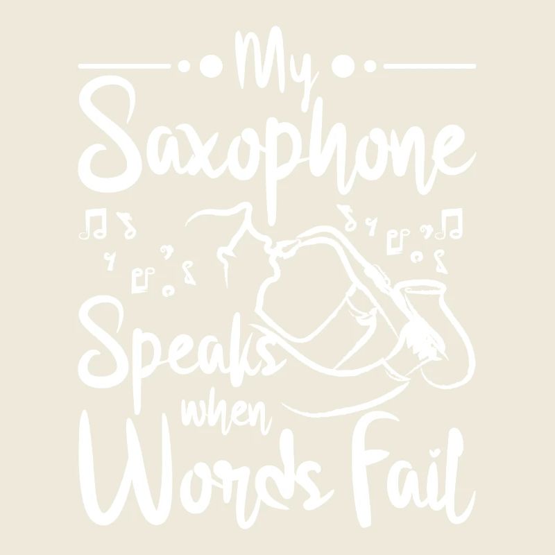 My Saxophone speaks when words fail