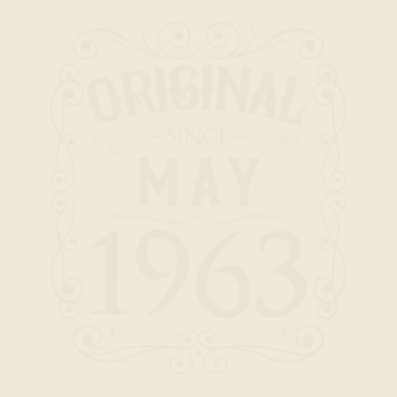 Vintage - Original since May 1963 Birthday