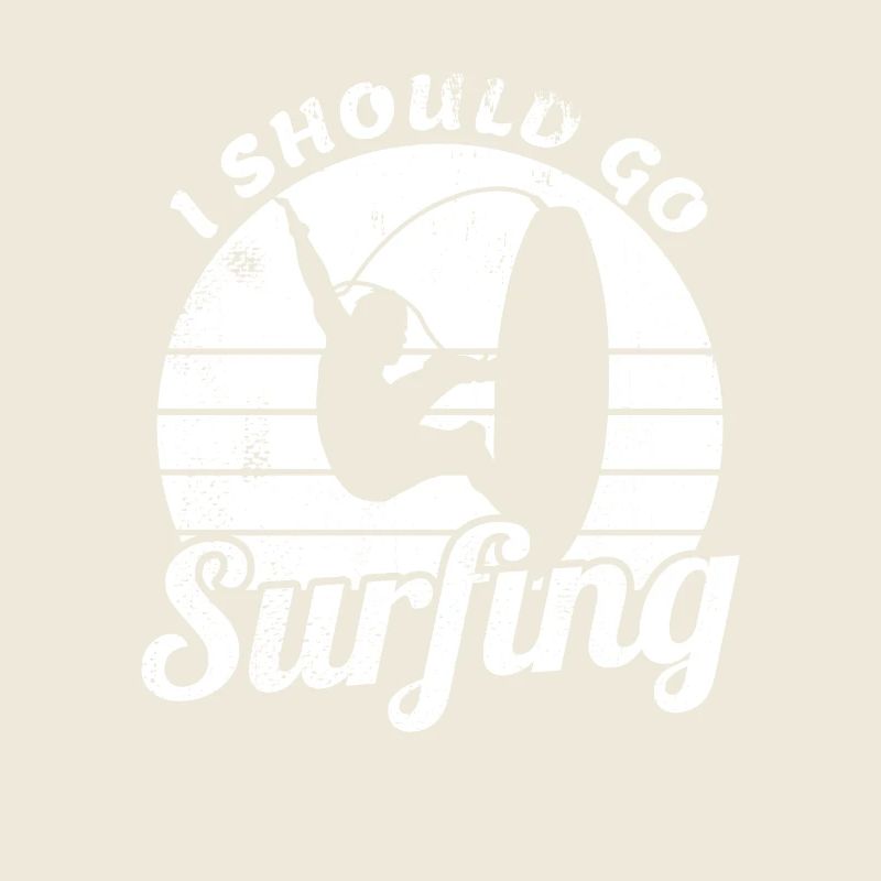 Ich sollte surfen gehen