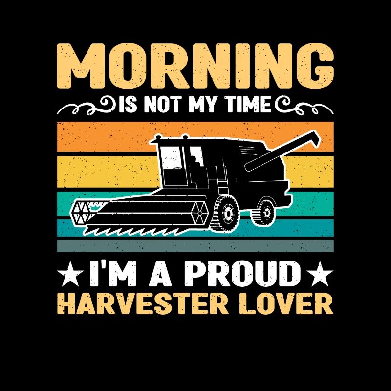 Harvester Lover Morning Is Not My Time Field Work