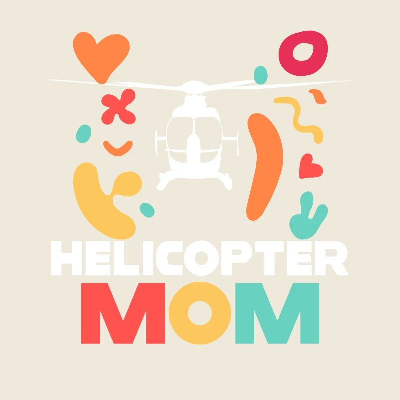 Helikopter Eltern Lustige Helikoptermutter