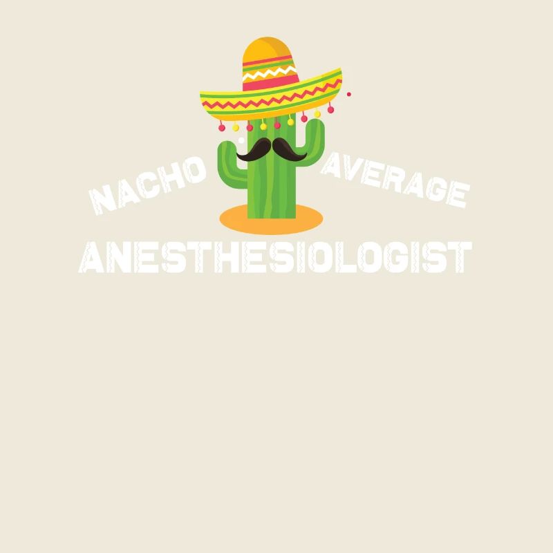 Nacho Average Anästhesist