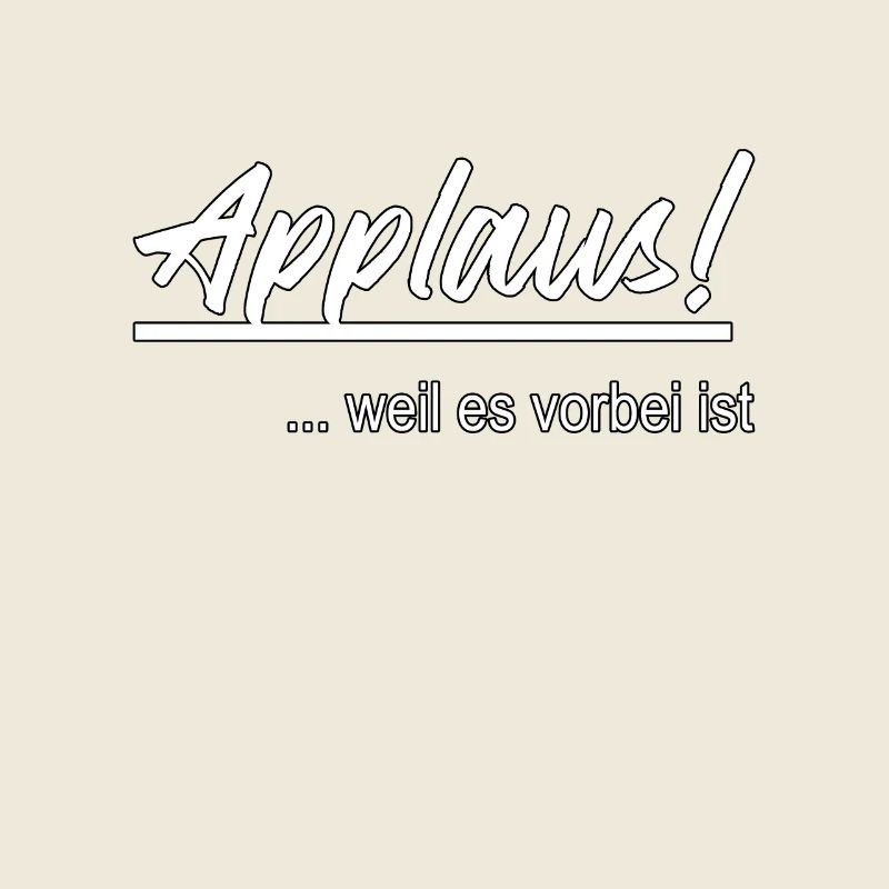 Applause! 'Cause it's over