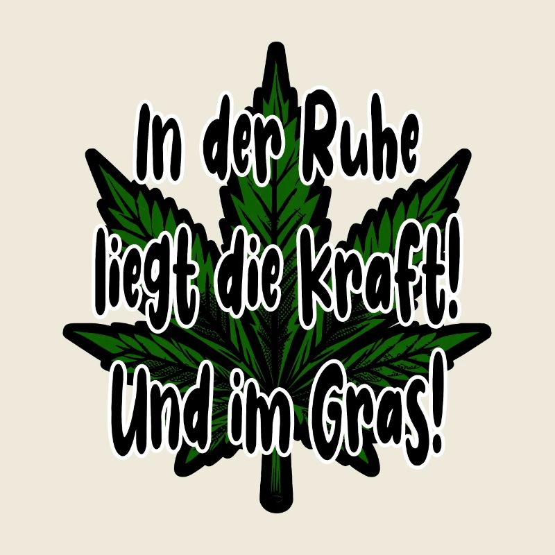 La force du cannabis réside dans le calme ! Et dans l’herbe !