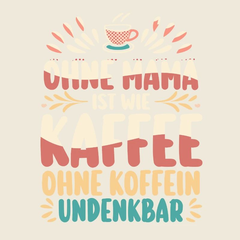 Mutter Kaffee Muttertag Mama