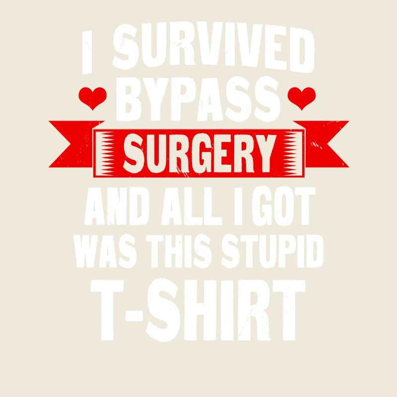 Bypass surgery t-shirt