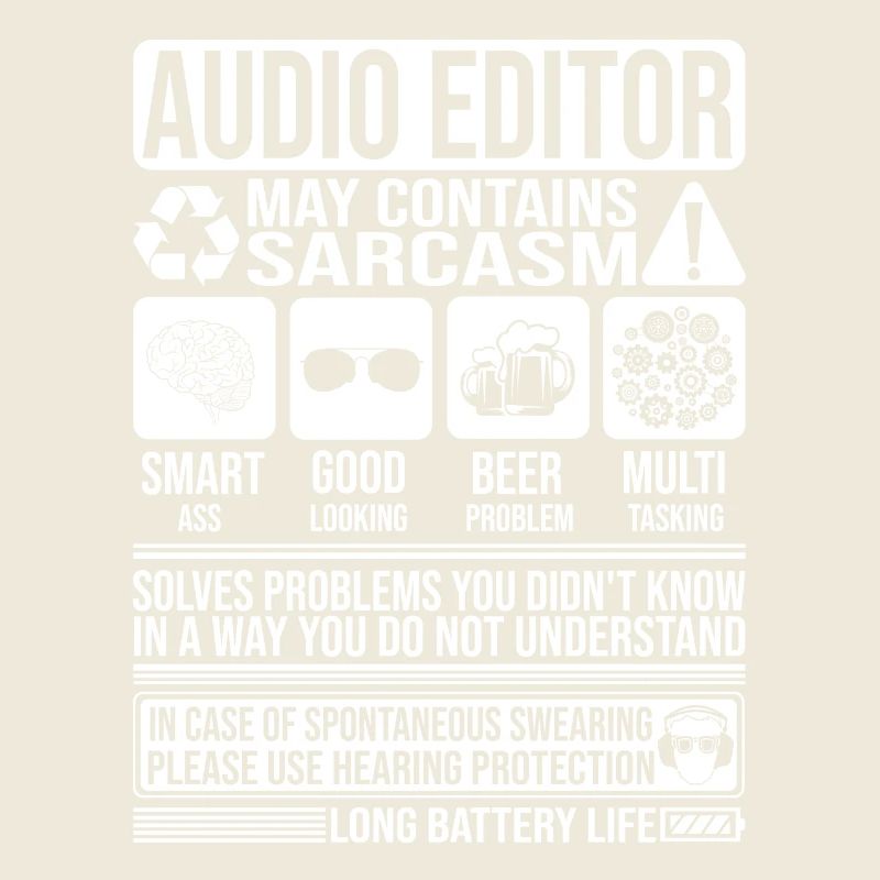 Éditeur audio Sarcasme drôle cadeau Éditeur audio