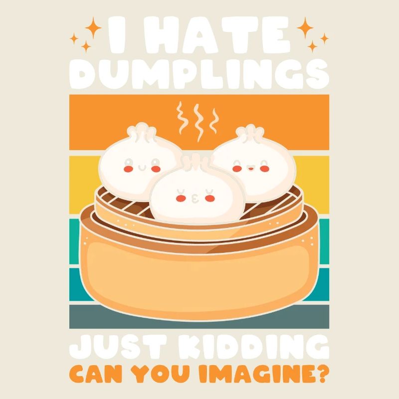 I Hate Dumplings Just Kidding Performance