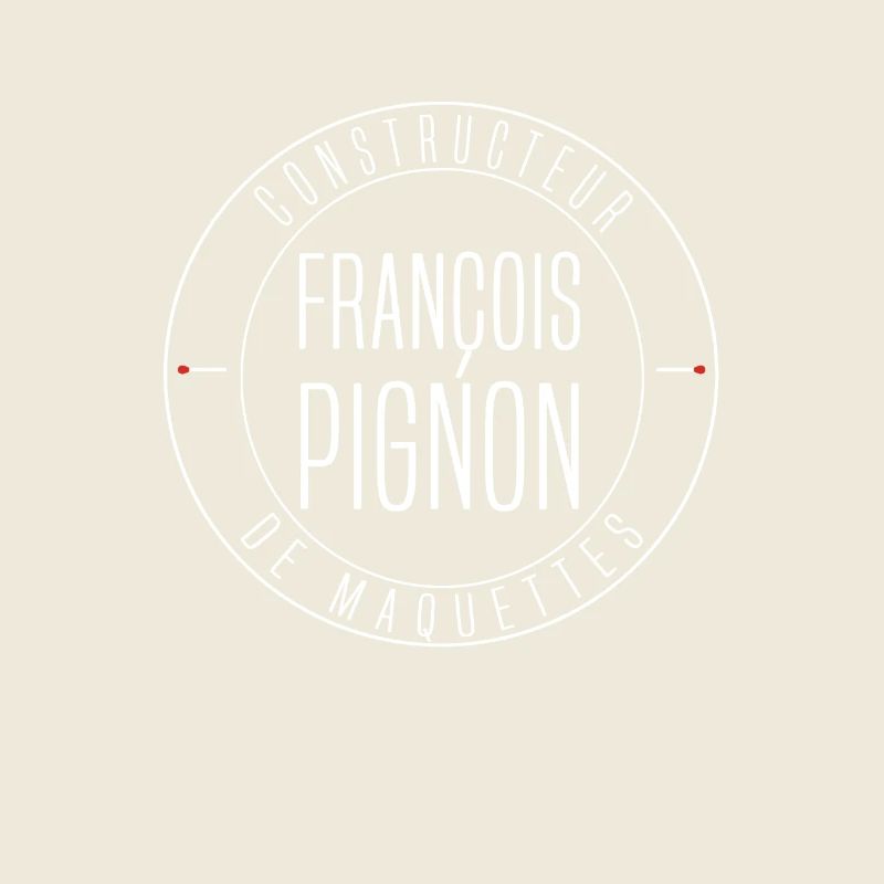 François Pignon Modellbauer