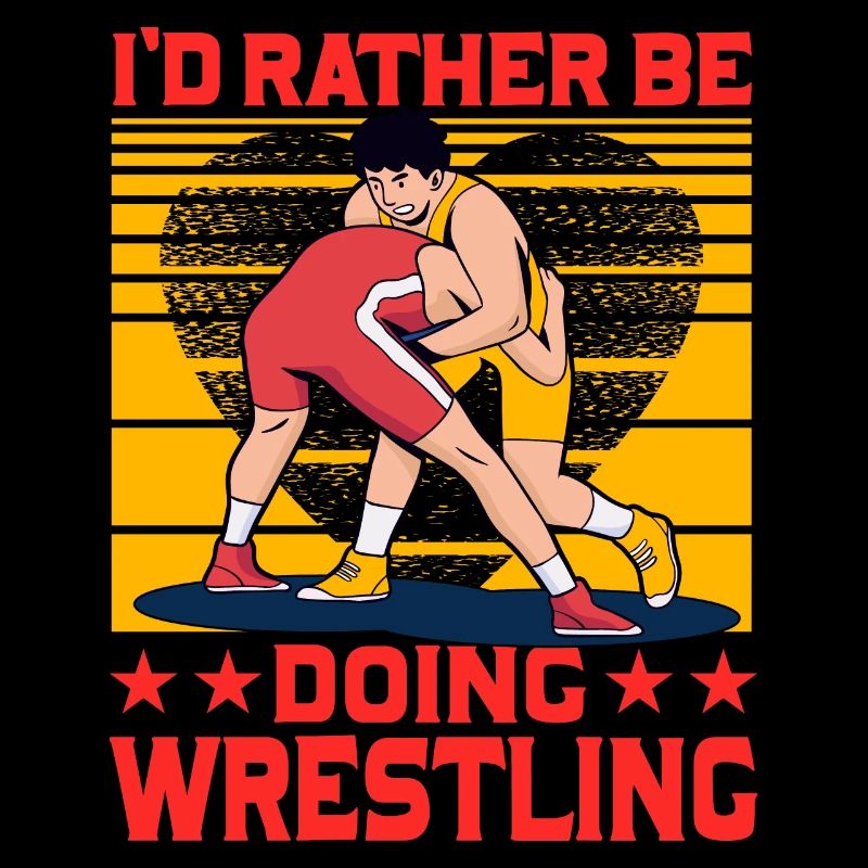 I'd rather be doing Wrestling