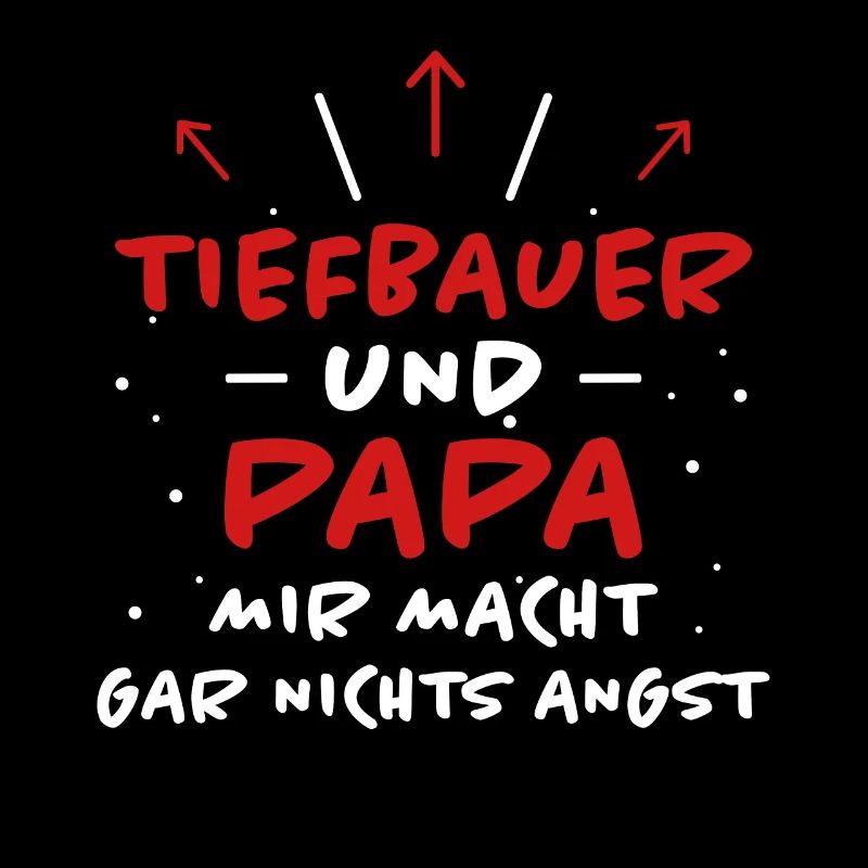 Tiefbauer Spruch Beruf Lustiges Tiefbauer Geschenk