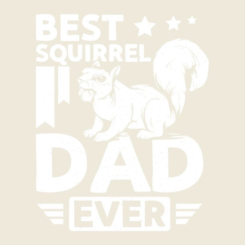 Best squirrel dad ever