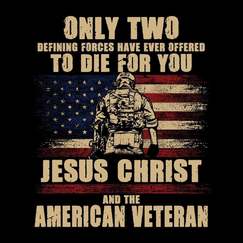 Only Two Die For You - Jesus and Veterans
