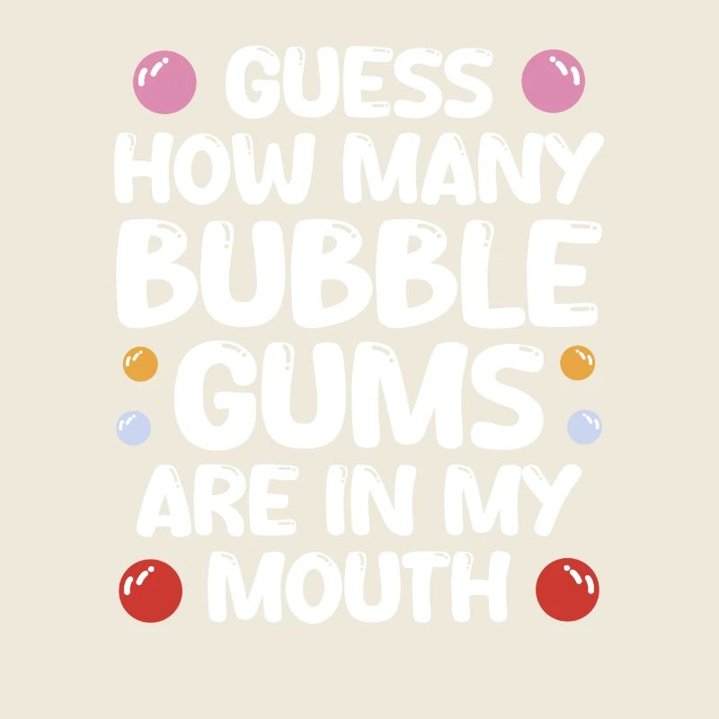 Des chewing-gums dans ma bouche