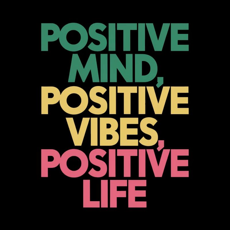 positif Motivation de vie