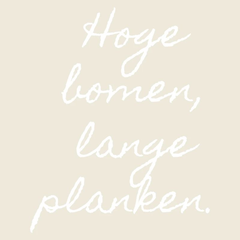 De grands arbres, de longues planches. Chemises en dialecte flamand