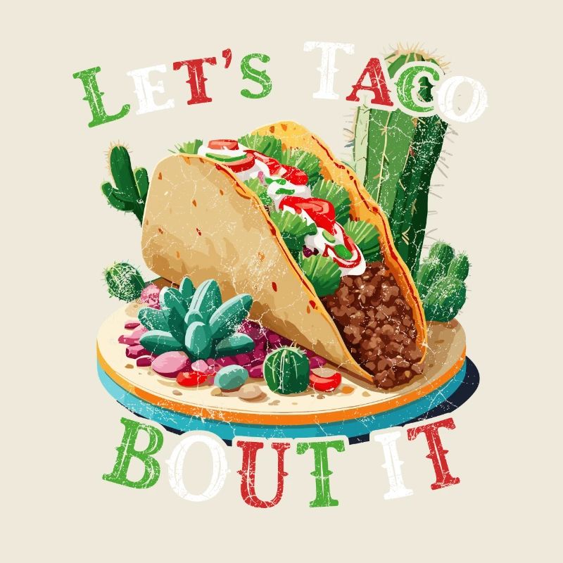 Cinco De Mayo Taco Lover Cuisine mexicaine