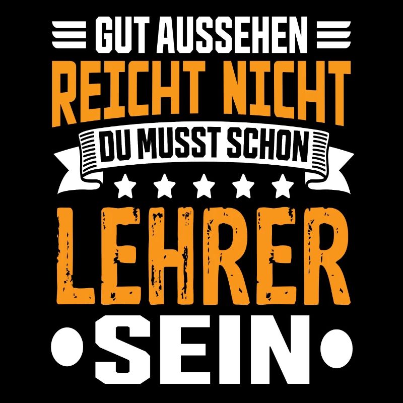Lehrer Schule Schullehrer Klassenlehrer Spruch