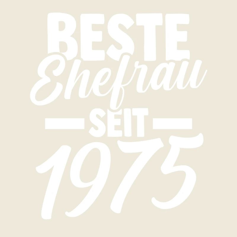 Valentinstag Beste Ehefrau Seit 1975