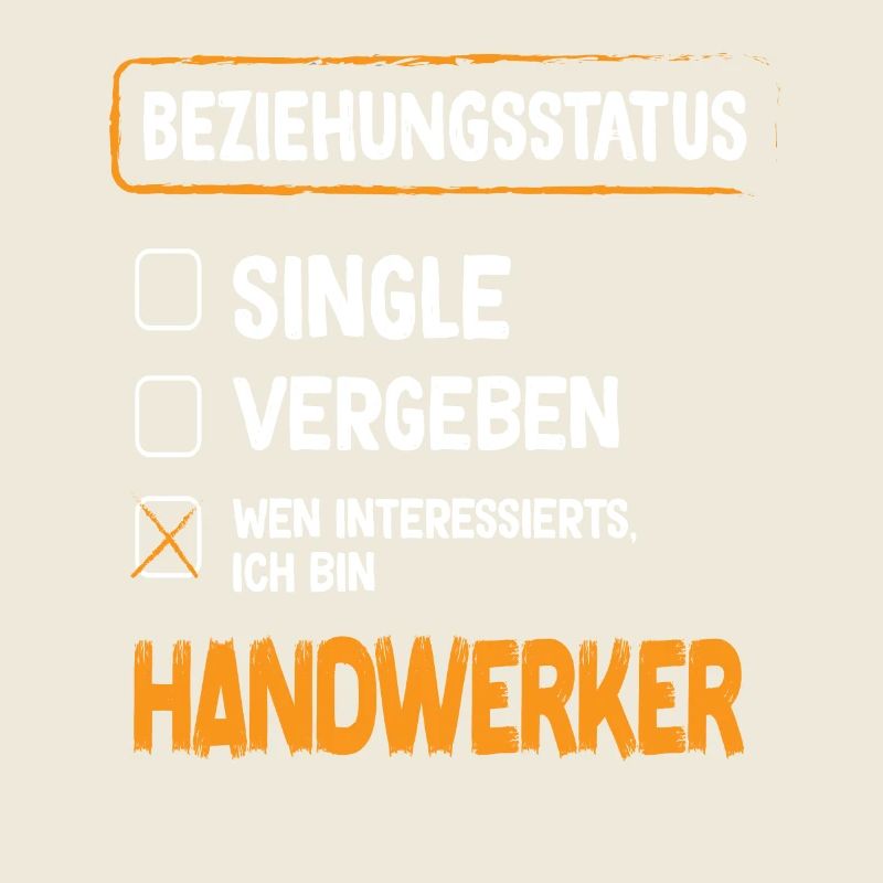 Handwerker Beziehungsstatus