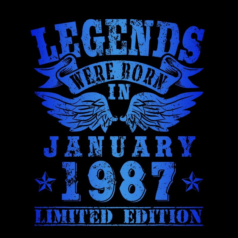Les légendes sont nées en Janvier 1987 Anniversaire