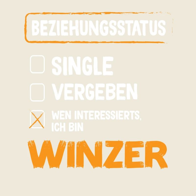 Winzer Beziehungsstatus Winzer Wein Beruf