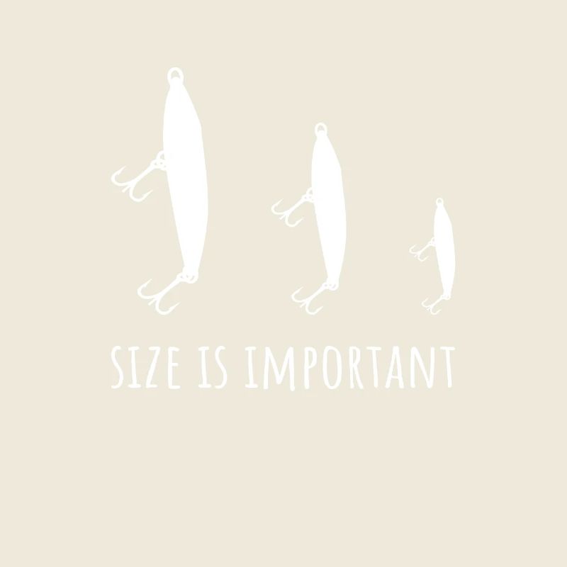 Fishing size is important