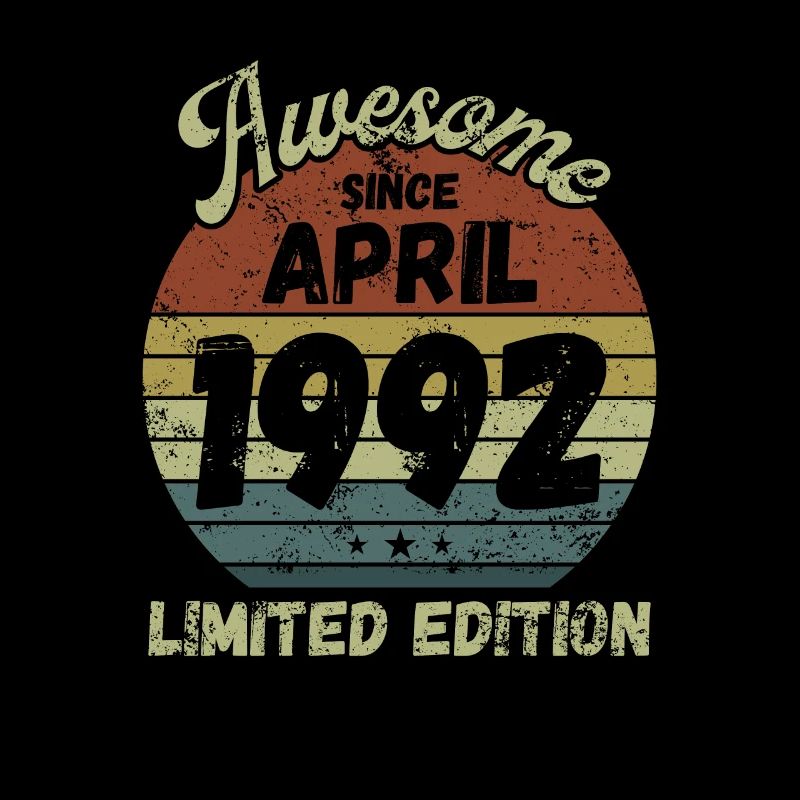 Awesome since April 1992 - Birthday