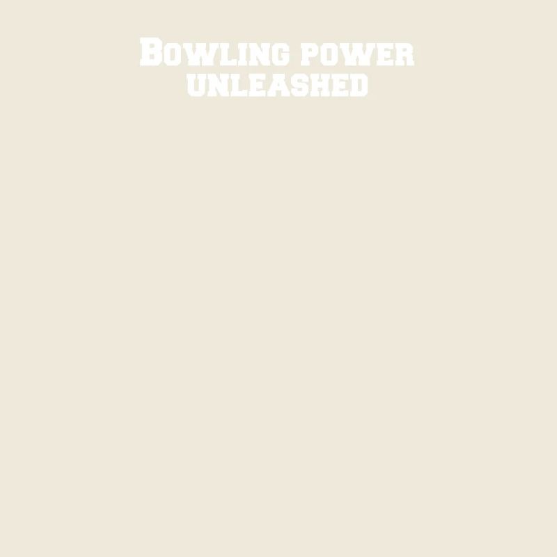 Bowling - La puissance du bowling déchaînée