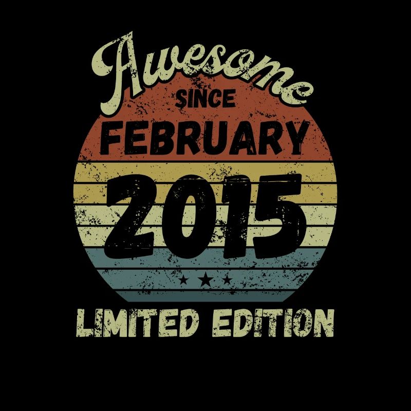 Awesome since February 2015 - Geburtstag