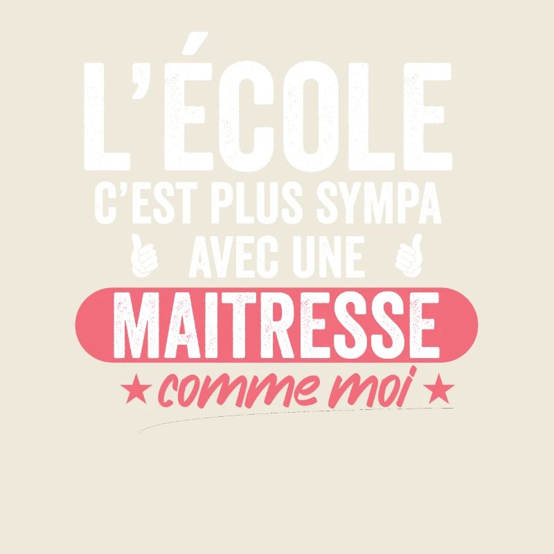Cadeau maitresse d'école humour maitresse