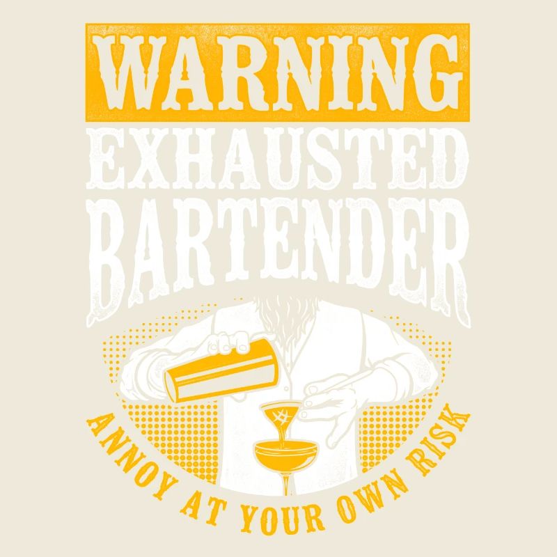 Bartender Mixologist Warning