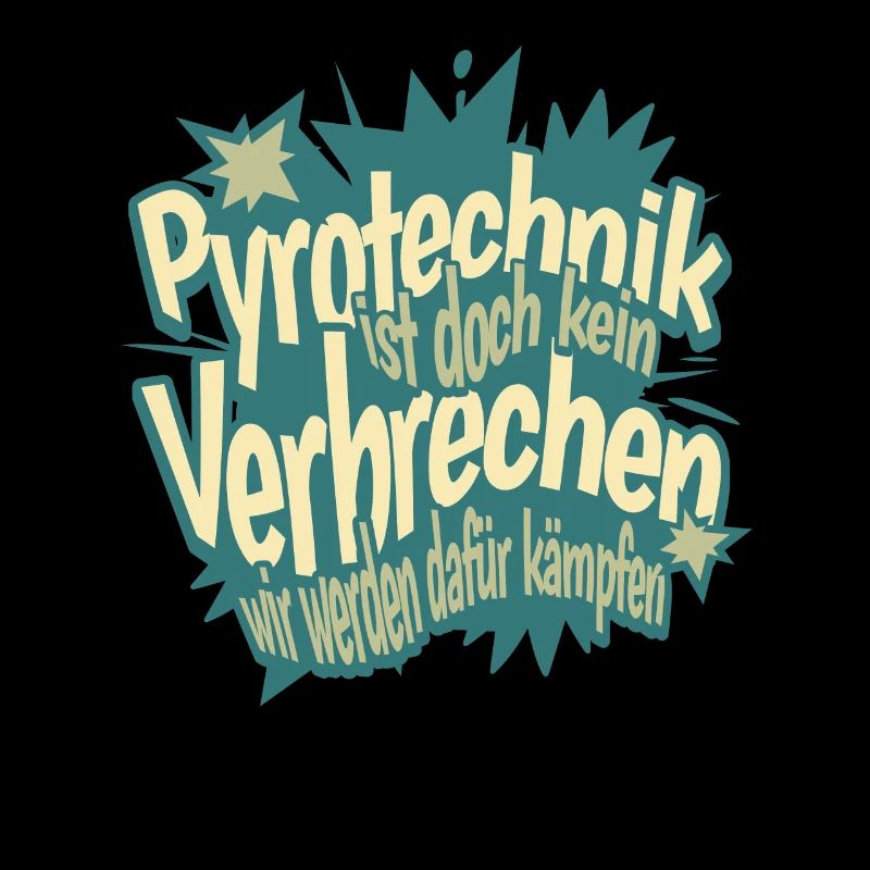 Pyrotechnik ist doch kein Verbrechen - Meme Spruch