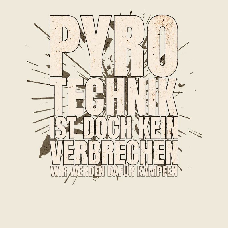 Pyrotechnik ist doch kein Verbrechen - Meme Spruch