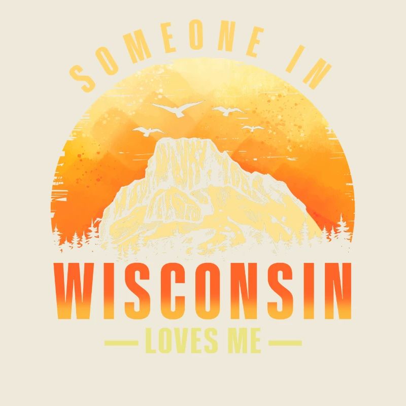 Someone In Wisconsin Loves Me