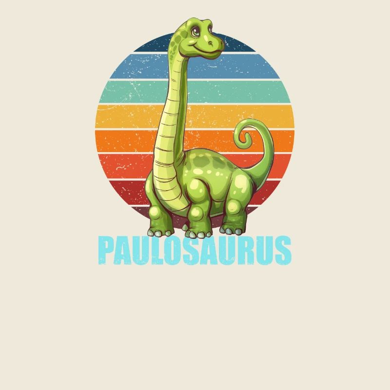 Paulosaurus Geschenkidee für Paul und Paulo