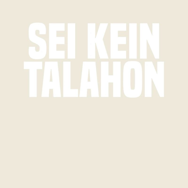 Sei Kein Anti Talahon Deutsches Meme Humor Lustig