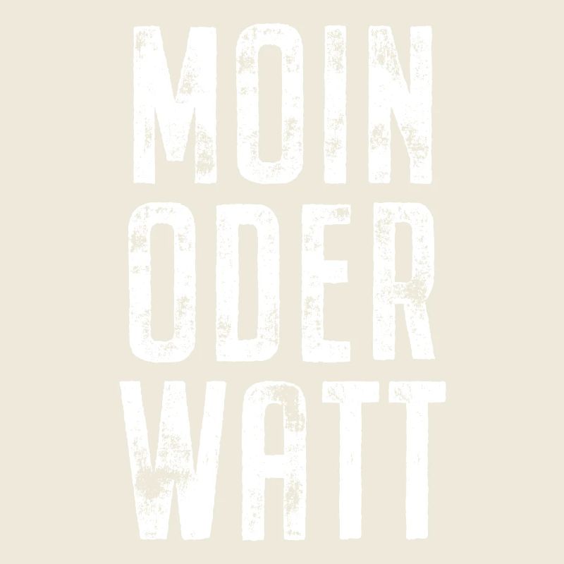 Moin Oder Watt Ruhrgebiet Ruhrpott Hamburg Moin