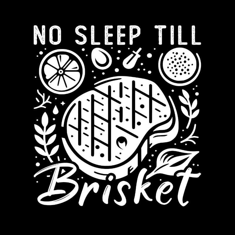 Brisket Barbeque No Sleep 'Till Brisket BBQ Lover
