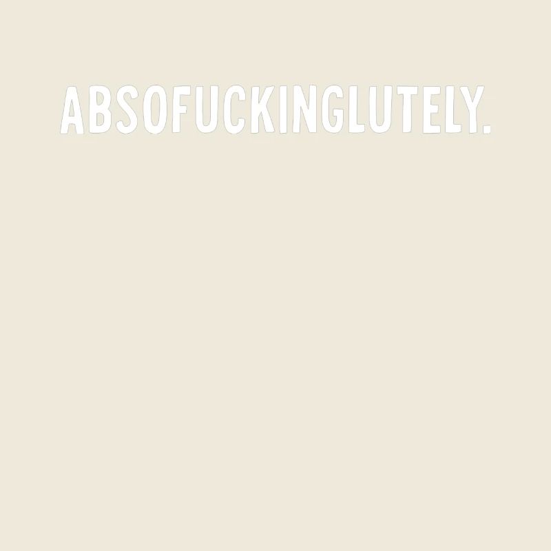 Absofuckinlutly Funny Absofuckinglutly Humorous