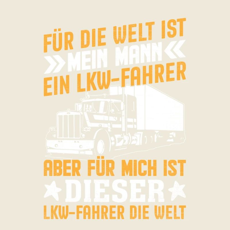 Chauffeur de camion Trucker Saying