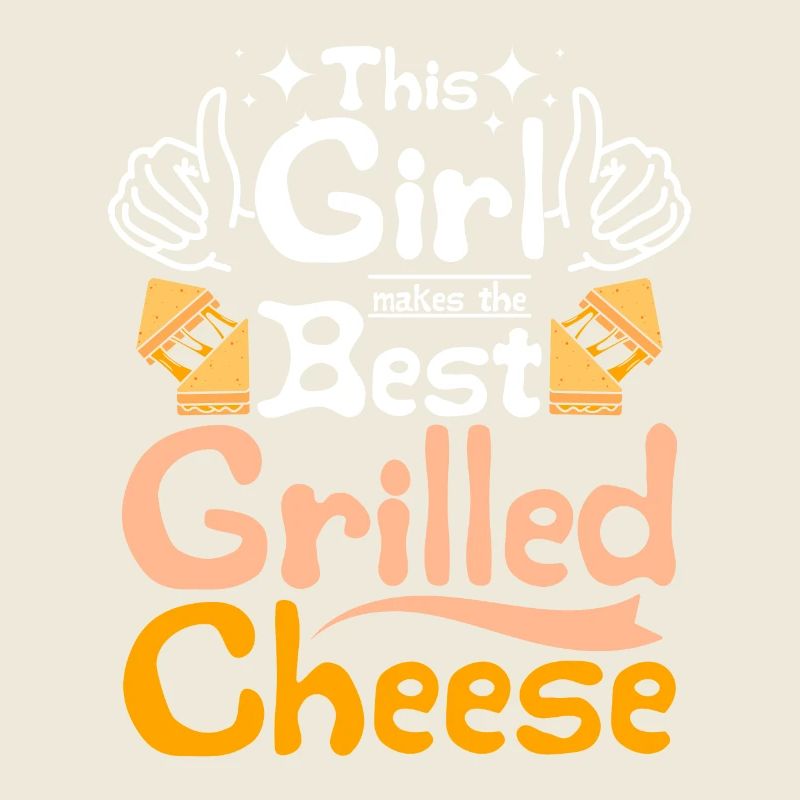 This girl makes the best Grilled cheese
